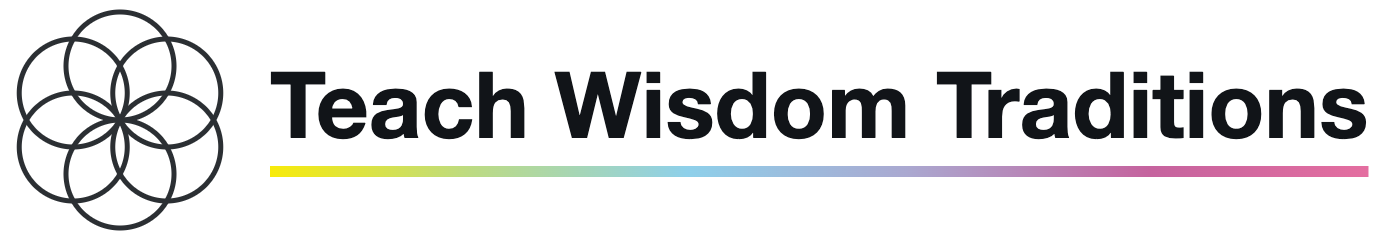 Teach Wisdom Traditions